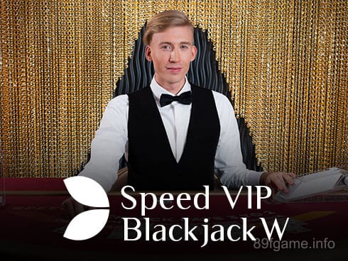 89f Speed VIP Blackjack W